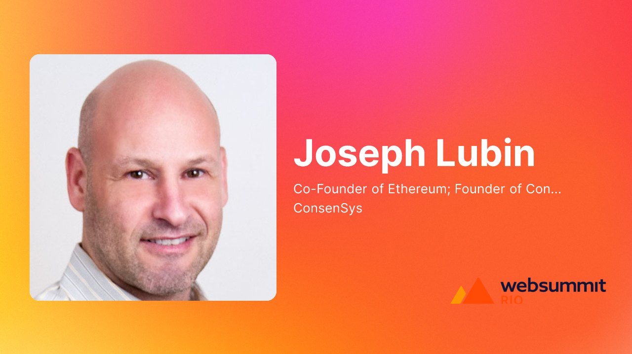Joseph Lubin | Web Summit Rio
